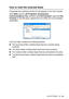 Page 299USING BROTHER PC-FAX SOFTWARE   17 - 25
How to view the received faxes 
Faxes that are received into the PC will appear in the Fax Console.
Click St ar t, point to All Programs, Accessories, 
Communications, Fax, and then click Fa x Consol e to open the Fax 
Console. In t he left pane,  expand the Fax folder (if  it is not already 
expanded).
The Fax folder contains the f ollowing folders:
■The Incoming folder contains faxes that are currently being 
received.
■The Inbox folder cont ains faxes that have...