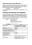 Page 4ii   
Brother fax back system (USA only)
Brother has installed an easy-to-use fax back system, so you can get 
instant answers to common technical questions and product information for 
all Brother p rodu cts. Th is system is ava ila ble 24 hours a day, 7 days a 
week. You can use and an Index of fax back subjects.
The Brother fax back system number has been preprogramming on One- 
Touch Key 01.
Ordering accessories and supplies 
For be st quality results u se only g enuine  Brother accesso ries, which a...