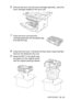 Page 375TROUBLESHOOTING AND ROUTINE MAINTENANCE   22 - 23
6Remove the drum unit and t oner cartridge assembly. Leave the 
t oner cartridge installed in the drum unit.
7Place the drum unit and toner 
cartridge assembly into the plastic bag 
and seal the bag.
8Close the front cover. Fold down t he face-down output  tray flap. 
Remove t he telephone line cord.
9Wrap the MFC in the plastic bag 
and place it in t he original carton 
with the original packing material.
 