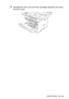 Page 385TROUBLESHOOTING AND ROUTINE MAINTENANCE   22 - 33
8Reinstall the drum unit and toner cart ridge assembly and close 
t he front cover.
 