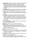 Page 400G - 2   GLOSSARY
Codi ng Method  Met hod of coding the inf ormation contained in the 
original. All fax machines must use a minimum standard of 
Modified Huff man (MH). Your MFC is capable of greater 
compression methods, Modified Read (MR), Modified Modified 
Read (MMR) and JBIG , if the receiving machine has the same 
capability.
Compatibility Group  The ability of one fax unit to communicate 
with another. Compatibility is assured between ITU-T Groups.
Cont ra st  Setting to compensate for dark or...