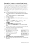 Page 43
MAKING COPIES   2 - 9
Making N in 1 copies or a poster (Page Layout)
You can reduce the number of pages for copies by using the N in 1 
copy feature. This allows you to copy two or four pages onto one 
page, allowing you to save paper. It is also possible to create a 
poster. When you use the Poster feature your machine divides your 
document into sections, then enlarges the sections so you can 
assemble them into a poster. If you want to print a poster, use the 
scanner glass.
1Load your document....