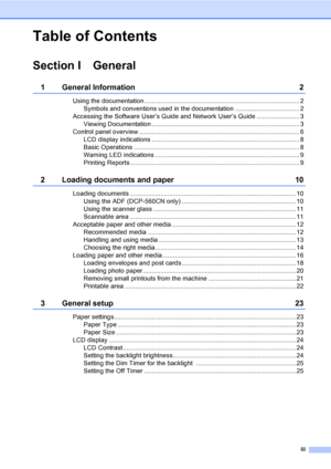 Page 5iii
Table of Contents
Section I General
1 General Information 2
Using the documentation ....................................................................................... 2
Symbols and conventions used in the documentation .................................... 2
Accessing the Software User’s Guide and Network User’s Guide ........................ 3
Viewing Documentation ................................................................................... 3
Control panel overview...