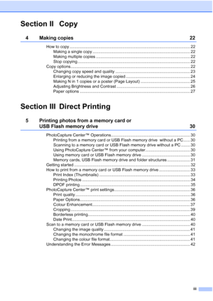 Page 5
iii
Section II Copy
4 Making copies 22
How to copy ......................................................................................................... 22Making a single copy ..................................................................................... 22
Making multiple copies .................................................................................. 22
Stop copying .................................................................................................. 22
Copy...