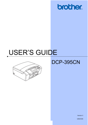 Page 1
USER’S GUIDE
DCP-395CN
 
Version 0
USA/CAN
 