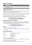 Page 3
i
Brother numbers
IMPORTANT
For technical help, you must call the country where you bought the machine. Calls must be 
made from within  that country.
 
Register your product
By registering your product with Brother International Corporation, you will be recorded as the 
original owner of the product. Your registration with Brother:
„ may serve as confirmation of the purchase date of your product should you lose your receipt;
„ may support an insurance claim by you in the event of product loss covered...