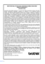 Page 8vi
BROTHER MULTIFUNCTION CENTER/FACSIMILE MACHINE 
LIMITED WARRANTY 
(Canada only)
Pursuant to this limited warranty of 1 year from the date of purchase for labour and parts,
Brother International Corporation (Canada) Ltd. (“Brother”), or its Authorized Service
Centers, will repair this MFC/Facsimile machine free of charge if defective in material or
workmanship. This Limited Warranty does not include cleaning, consumables (including,
without limitation, print cartridges, print head, toner and drum) or...
