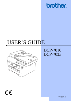 Page 1
USER’S GUIDE
DCP-7010
DCP-7025
Version A
 
