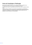 Page 4ii
Aviso de Compilação e Publicação
Sob supervisão da Brother Industries Ltd., este manual foi compilado e publicado com as 
informações mais recentes sobre descrições e especificações do produto.
O conteúdo deste manual e as especificações deste produto estão sujeitos a alteração sem aviso 
prévio.
A Brother reserva-se no direito de, sem aviso prévio, fazer alterações nas especificações e 
materiais aqui contidos e não será responsável por quaisquer danos (incluindo danos indiretos) 
causados pela...