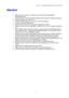 Page 16KAPITEL 1 ALLGEMEINE BESCHREIBUNG DES DRUCKERS
1-7
S S
t t
a a
n n
d d
o o
r r
t t
•  Stellen Sie den Drucker in der Nähe einer jederzeit leicht zugänglichen
Netzsteckdose auf.
•  Achten Sie darauf, dass die Betriebsumgebung den folgenden Angaben entspricht:
• Raumtemperatur: 10°C bis 32,5°C
•  Relative Luftfeuchtigkeit: 20% bis 80% (ohne Kondensation)
•  Der Raum sollte gut belüftet sein.
•  Stellen Sie den Drucker auf eine ebene, waagerechte Fläche.
•  Reinigen Sie den Drucker regelmäßig.  Stellen Sie...