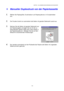 Page 37KAPITEL 1 ALLGEMEINE BESCHREIBUNG DES DRUCKERS
1-28
™ Manueller Duplexdruck von der Papierkassette
1. Wählen Sie Papiergröße, Druckmedium und Papierquelle etc. im Druckertreiber
aus.
2. Der Drucker druckt nun automatisch alle Seiten mit gerader Seitenzahl zuerst aus.
3. Nehmen Sie die Seiten mit gerader Seitenzahl aus
der Papierausgabe und legen Sie sie mit der zu
bedruckenden (leeren) Seite nach unten wieder in
die Papierkassette ein.  Befolgen Sie die auf dem
Bildschirm erscheinenden Anweisungen.
4....