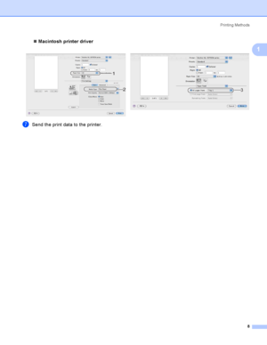 Page 18Printing Methods
8
1
Macintosh printer driver
gSend the print data to the printer.
  
2
1
3
 