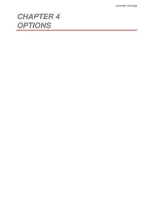 Page 123CHAPTER 4 OPTIONS
4 
4C
C
H
H
A
A
P
P
T
T
E
E
R
R
 
 
4
4
O
O
P
P
T
T
I
I
O
O
N
N
S
S
 