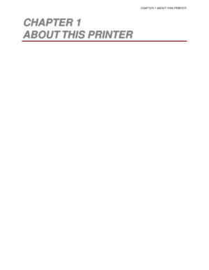 Page 24CHAPTER 1 ABOUT THIS PRINTER
1 
1C
C
H
H
A
A
P
P
T
T
E
E
R
R
 
 
1
1
A
A
B
B
O
O
U
U
T
T
 
 
T
T
H
H
I
I
S
S
 
 
P
P
R
R
I
I
N
N
T
T
E
E
R
R
 