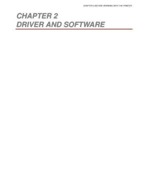 Page 59CHAPTER 2 BEFORE WORKING WITH THE PRINTER
2 
2C
C
H
H
A
A
P
P
T
T
E
E
R
R
 
 
2
2
D
D
R
R
I
I
V
V
E
E
R
R
 
 
A
A
N
N
D
D
 
 
S
S
O
O
F
F
T
T
W
W
A
A
R
R
E
E
 