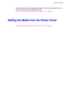 Page 136CHAPTER 4 OPTIONS
4-13
With the lower tray unit installed, load paper into the lower paper tray in the
same way as you do the upper paper tray.
See “Loading paper in the standard paper tray” in Chapter 1.
S S
e e
t t
t t
i i
n n
g g
   
t t
h h
e e
   
M M
e e
d d
i i
a a
   
f f
r r
o o
m m
   
t t
h h
e e
   
P P
r r
i i
n n
t t
e e
r r
   
D D
r r
i i
v v
e e
r r
See “Setting the Media from the Printer Driver” in Chapter 1.
 