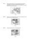 Page 1414-18
☛
☛☛ ☛ 11.Open the upper right cover () of the Interchange unit and slide the
Interchange unit to the left while keeping the Upper cover right
perpendicular to the printer (). Confirm that the projection () locates in
the hole as shown in the illustration.
13
1
2
Fig. 4-26
☛
☛☛ ☛ 12.Fasten the two screws finger tight and secure the Interchange unit to the
printer. Use a coin to tighten the screws.
ZAEP161E
Fig. 4-27
☛
☛☛ ☛ 13.Close the Upper right cover of the Interchange unit.
ZAEP162E 
Fig. 4-28
 