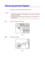 Page 2176-6
R R
e e
m m
o o
v v
i i
n n
g g
   
j j
a a
m m
m m
e e
d d
   
S S
t t
a a
p p
l l
e e
s s
If staples do not eject properly, they might be jammed.
✒ Note
• Staples might jam because of curled paper.  In this case, try turning the
paper over in the tray.
• After removing the jammed staples, staples might not be ejected for the
first few times.
☛
☛☛ ☛ 1.Open the Front cover of the finisher.
Fig. 6-1
☛
☛☛ ☛ 2.Remove the cartridge.
Fig. 6-2
 