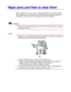 Page 2196-8
P P
a a
p p
e e
r r
   
j j
a a
m m
s s
   
a a
n n
d d
   
H H
o o
w w
   
t t
o o
   
c c
l l
e e
a a
r r
   
t t
h h
e e
m m
When a paper jam occurs, an error message appears on the panel display.
The procedure you should follow to remove the jammed paper depends on
the location of the jam, which is indicated on the panel display.
!Caution
• When removing jammed paper, do not touch the fusing section because
it becomes very hot.
✒ Note
• More than one jammed area might be indicated. In this case,...