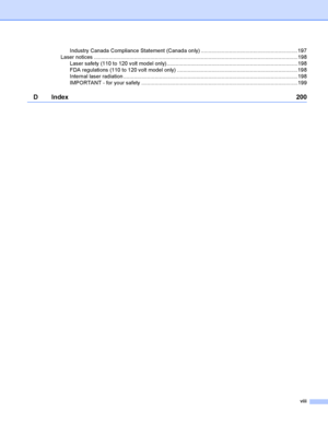 Page 9vi ii
Industry Canada Compliance Statement (Canada only) .................................................................197
Laser notices .........................................................................................................................................198
Laser safety (110 to 120 volt model only)........................................................................................198
FDA regulations (110 to 120 volt model only)...