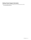 Page 157APPENDIXES   A - 3
Getting Product Support Information
Access our user support web site for the latest drivers and information about your printer.
URL: http://solutions.brother.com
 