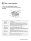 Page 33BASIC PRINTER OPERATION   2 - 1
2
Printer Part Names and Functions
The names and functions of the various parts of the printer are as follows:
Front View
Basic Printer Operation
No. Name Description
1 Paper Tray
Load paper here.
2Multi-purpose Tray 
(MP Tray)Use this tray to manually load items such as cards, transparencies, 
envelopes, and so on.
3Front Cover The shaded part of the illustration above. Open to clear paper jams, 
replace the print head cartridge, transfer roll cartridge and fuser unit....