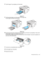 Page 115TROUBLESHOOTING   6 - 10
8Pull the Duplex Tray completly out of the printer.
Figure 6-11
9Pull the jammed paper out of the printer or the Duplex tray. 
Put the Duplex tray back into the printer.
Figure 6-12
10Push the lock lever down and take the toner cartridge out of the drum unit assembly. Take out the 
jammed paper if there is any inside the drum unit.
Put the toner cartridge into the drum unit until you hear it lock into place. If you put it in properly, the 
lock lever will lift automatically....