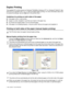 Page 501 - 43   ABOUT THIS PRINTER
Duplex Printing
The supplied PCL printer drivers for Windows® 95/98/Me, Windows NT® 4.0, Windows® 2000/XP, Mac 
OS® 8.6 to 9.2 and Mac OS® X 10.1 or later all enable duplex printing. For more information about how 
to choose the settings, see the  Help text in the printer driver.
Guidelines for printing on both sides of the paper
■If the paper is thin, it may wrinkle.
■ If paper is curled, straighten it and then put it back in the paper tray.
■ You should use regular paper. Do...