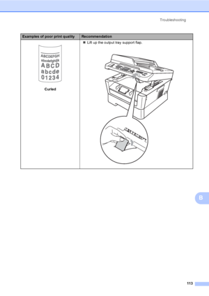 Page 123Troubleshooting
113
B
 
CurledLift up the output tray support flap.
 
Examples of poor print qualityRecommendation
 