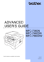 Page 1ADVANCED 
USER’S GUIDE
MFC-7360N
MFC-7460DN
MFC-7860DW
 
Not all models are available in all countries.
Version 0
UK/IRE/SAF
 