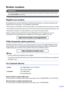 Page 3
i
Brother numbers
IMPORTANT
For technical help, you must call the country where you bought the machine. Calls must be 
made from within  that country.
 
Register your product
By registering your product with Brother International Corporation, you will be recorded as the 
original owner of the product. Your registration with Brother:
„ may serve as confirmation of the purchase date of your product should you lose your receipt;
„ may support an insurance claim by you in the event of product loss covered...