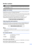 Page 3
i
Brother numbers
IMPORTANT
For technical help, you must call the country where you bought the machine. Calls must be 
made from within  that country.
 
Register your product
By registering your product with Brother International Corporation, you will be recorded as the 
original owner of the product. Your registration with Brother:
„ may serve as confirmation of the purchase date of your product should you lose your receipt;
„ may support an insurance claim by you in the event of product loss covered...