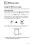 Page 129MAKING COPIES   10 - 1
10
Using the MFC as a copier
You can use your MFC as a copier, making up to 99 copies at a time.
Enter Copy mode
Before making copies, make sure that  (Copy) is illuminated 
in green. If it is not, press  (
Copy) to enter Copy mode. The 
default setting is Fax. You can change the number of seconds or 
minutes that the MFC stays in Copy mode after a copy operation. 
(See Setting the Mode Timer on page 4-5.)
The printable area of your MFC begins at approximately 2 mm from 
the both...