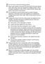 Page 147IMPORTANT INFORMATION   11 - 7
20Do not touch a document during printing.
21Never push objects of any kind into this product through cabinet 
slots, since they may touch dangerous voltage points or short 
out parts resulting in a risk of fire or electric shock. Never spill 
liquid of any kind on the product.
22Do not attempt to service this product yourself, because 
opening or removing covers may expose you to dangerous 
voltage points and/or other risks. Refer all servicing to service 
personnel....