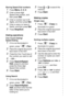 Page 7vi   
Storing Speed-Dial numbers
1Press Menu, 2, 3, 2.
2Enter a three-digit 
Speed-Dial number, and 
then press 
Set.
3Enter a number (up to 20 
digits), and then press 
Set.
4Enter a name (or leave it 
blank), and then press 
Set.
5Press Stop/Exit.
Dialing operations
One-Touch Dialing/ 
Speed-Dialing
1If it is not illuminated in 
green, press   (
Fax).
2Place the original document 
face down in the ADF.
3Press the One-Touch key of 
the number you want to call
4—OR—
5Press Search/Speed 
Dial
, press #,...