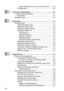 Page 14xii   
Paper specifications for the manual feed slot ......... 2-3
Printable area ............................................................. 2-5
3On-Screen Programming  .................................................... 3-1
User-friendly programming ............................................... 3-1
Menu table .................................................................. 3-1
Navigation keys ................................................................ 3-2
4Initial setup...