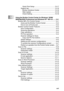 Page 19   xvii
Quick Print Setup ............................................... 13-17
Support tab ............................................................. 13-18
Brother Solutions Center .................................... 13-18
Web Update ....................................................... 13-18
Check Setting ..................................................... 13-18
14Using the Brother Control Center for Windows® 95/98/
98SE/Me/2000 Professional and Windows NT® WS 4.0 ........14-1
Brother MFL-Pro...