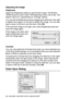 Page 24119 - 15 USING YOUR MFC WITH A MACINTOSH®
Adjusting the Image
Brightness
Adjust the Brightness setting to get the best image. The Brother 
TWAIN Scanner driver offers 100 Brightness levels (-50 to 50). The 
default value is 0, representing an ‘average’ setting.
You can set the Brightness level by dragging the slide bar to the right 
to lighten the image or to the left to darken the image. You can also 
type a value in the box to set the level. Click OK.
If the scanned image is too light, set a lower...