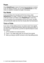 Page 917 - 7 AUTO DIAL NUMBERS AND DIALING OPTIONS
Pause
Press Redial/Pause to insert a 3.5-second pause between numbers. 
If you are dialing overseas, you can press Redial/Pause as many 
times as needed to increase the length of the pause. 
Fax Redial
If you’re sending a fax manually and the line is busy, press 
Redial/Pause to try again. Anytime you want to make a second call 
to the last number you dialed, press Redial/Pause to save time.
If you’re sending a fax automatically and the line is busy, the MFC...