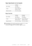 Page 31ASSEMBLY AND  CONNECTIONS2 - 7
Paper Specification for the Cassette
Cut Sheet
Basis Weight: 17 to 28 lb.
(64 to 105 g/m2)
Caliper: 0.003 to 0.005 inches.
(0.08 to 0.13 mm)
Moisture Content: 4% to 6% by weight
Manual Feed Slot
Cut Sheet Envelopes
Basis Weight: 17 to 42 lb. 20 to 24 lb.
(64 to 158 g/m2) (75 to 90 g/m2)
Caliper: 0.003 to 0.008 inches. 0.003 to 0.005 inches.
(0.08 to 0.2 mm) (0.084 to 0.14 mm)
Moisture Content: 4% to 6% by weight 4% to 6% by weight
 Fax messages can be received on only...