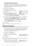 Page 88REMOTE FAX OPTIONS9 - 2
Programming Paging Number
When Paging is selected, your machine dials the pager number youÕve
programmed, and dials your Personal Identification Number (PIN) when
connected, to activate your pager and let you know you have a fax
message in the memory.
1For the FAX, press Function, 8, 1.
For the MFC, press 
Function, 1, 8, 1.
2Press  or  until the screen displaysPAGING?
SELECT  & SETand press Set.
3Enter your pager phone number (up to 20PAG#:
ENTER & SET
digits) followed by   and...