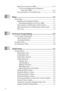 Page 12x   
Multi-Line Connections (PBX) ......................................... 2-17
If You are Installing the Fax Machine to 
Work with a PBX: .................................................... 2-17
Custom Features on Your Phone Line............................... 2-18
3Paper .............................................................................. 3-1
About Paper ................................................................................ 3-1
Handling and Using Special Paper...