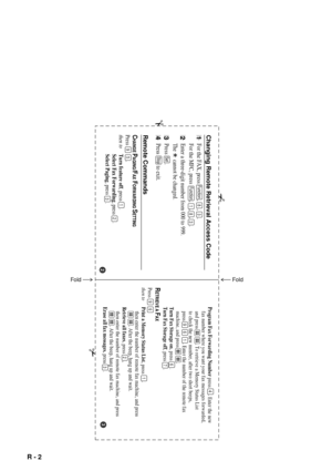 Page 134R - 2   
For the FAX, press            ,      ,      .
For the MFC, press             ,     
 ,      ,      .
fax number where you want your fax messages forwarded,
and press            . To retrieve a Memory Status List
to check the new number, after two short beeps
,
press                  . Enter the number of the remote fax
machine, and press            . Program Fax Forwarding Number press      . Enter the new
4
 
9 6 1
 
Turn Fax Storage on
, press
6   .
Turn Fax Storage off
, press
7   .
RETRIEVE...