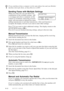 Page 66SETUP SEND6 - 2
If you send faxes from a computer on the same phone line and your Brother
machine intercepts them, set Easy Receive to OFF.
Sending Faxes with Multiple Settings
When you send a fax you can choose any          ACCEPTEDcombination of the available settings:  add
a coverpage and select a comment; set the
contrast or resolution; send using overseas        
OTHER SETTINGS?
1.YES 2.NO
mode, call reservation or delayed fax timer,
polling transmission or real time transmission. After each...