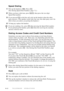 Page 84TELEPHONE OPERATIONS8 - 2
Speed Dialing
1Pick up the handsetÑORÑPress Hook.
(See Storing Speed Dial Numbers, page 7-2.)
2When you hear a dial tone, press Speed Dial, then press the two-digit
Speed Dial number.
3If you pressed Hook to dial the call, pick up the handset when the other
party answers. (The speaker works only one way; the other party wonÕt be
able to hear you unless you pickup the handset.)
4To hang up, replace the handset.
If you are sending a fax, press Start after pressing the Speed Dial...