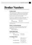 Page 3iBROTHER NUMBERS
Brother Numbers
Fax-Back System
Brother Customer Service has installed an easy-to-use Fax-Back System, so
you can get instant answers to common technical questions and product
information for all Brother products. This system is available 24 hours a
day, 7 days a week. You can use the system to send faxes to any fax
machine, not just the one from which you are calling.
If you canÕt resolve a difficulty with your MFC using this manual, call our
Fax-Back System, and follow the voice...