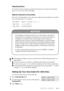 Page 37INITIAL SETUP   4 - 3
Repeating letters
If you need to enter a character assigned to the same key as the previous character, 
press   to move the cursor to the right.
Special characters and symbols
Press  , # or ¯ repeatedly to move the cursor under the special character or symbol 
yow want, then press   to select it.
Setting Up Your Area Code (For USA Only)
You must set up your area code in Caller ID.
1Press Function/Set, 0, 2.
2Use the dial pad to enter your area code and press 
Function/Set.
3Press...