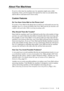 Page 25INTRODUCTION   1 - 5
About Fax Machines
If you’re a first-time fax machine user, fax operation might seem a little 
mysterious. Soon, you’ll recognize the unusual fax tones on your phone line, 
and be able to send and receive faxes easily. 
Custom Features
Do You Have Voice Mail on the Phone Line?
If you have Voice Mail on the phone line on which you will install your new fax 
machine, there is a strong possibility that Voice Mail and the fax machine will 
conflict with each other while receiving...