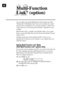 Page 70You can purchase the optional Multi-Function Link¨ package (also called
ÒMissing LinkÓ). Multi-Function Link
¨ turns your fax machine into a multi-
function center, by enabling you to use your fax machine as a printer and a
scanner and to use it to fax messages from Windows
¨ applications in your
computer.
Multi-Function Link
¨ is available at most Brother retailers. If you cannot
find it, you can order Multi-Function Link
¨ directly from Brother. The item
number is PCI-1.
Installation instructions will...