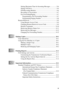 Page 13 
   
 
xi
 
Setting Maximum Time for Incoming Messages ................ 9-6
Setting Toll Saver ................................................................ 9-6
ICM Recording Monitor ...................................................... 9-6
Recording a Conversation ................................................... 9-7
Fax Forwarding/Paging ....................................................... 9-7
Programming a Fax Forwarding Number ....................... 9-7
Programming Paging Number...